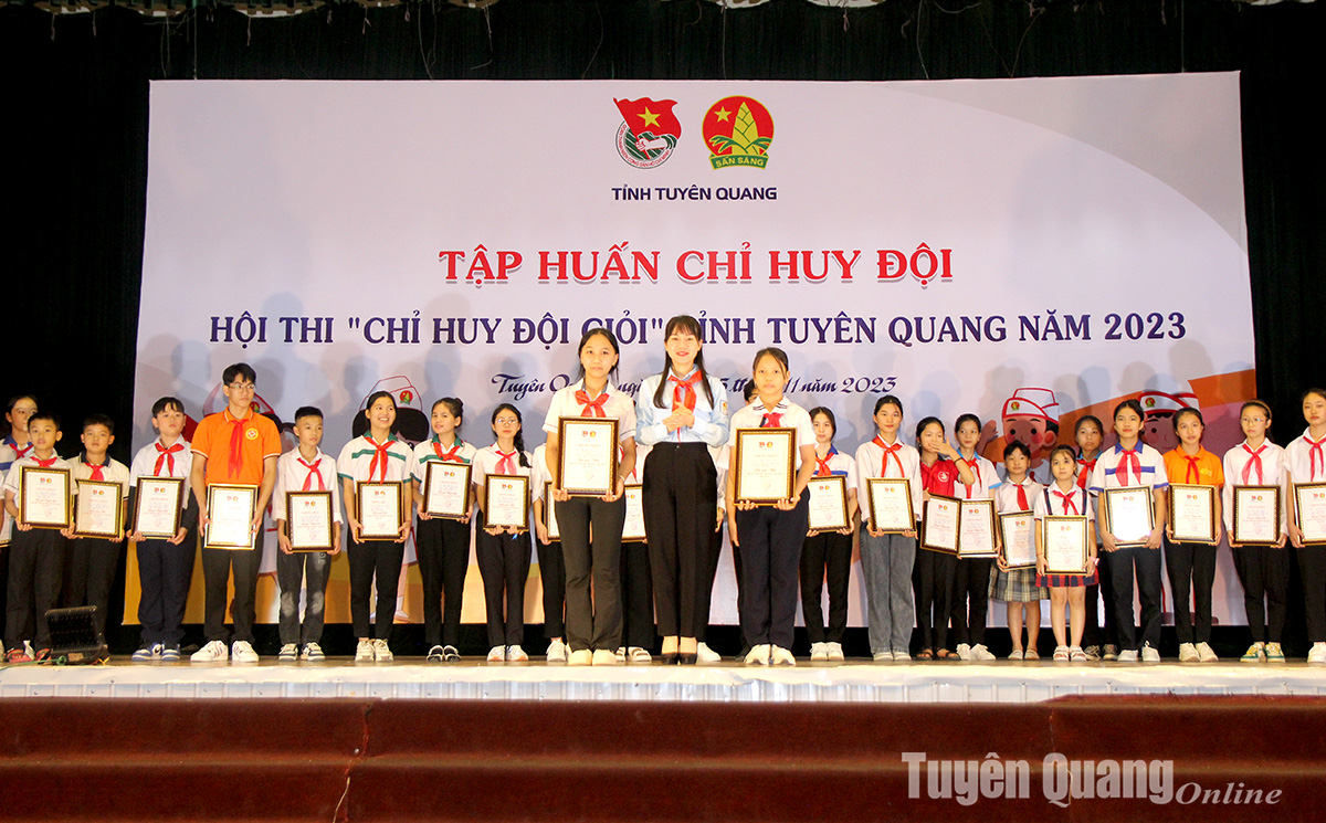Tập huấn Chỉ huy đội và Hội thi Chỉ huy Đội giỏi tỉnh Tuyên Quang năm 2023
