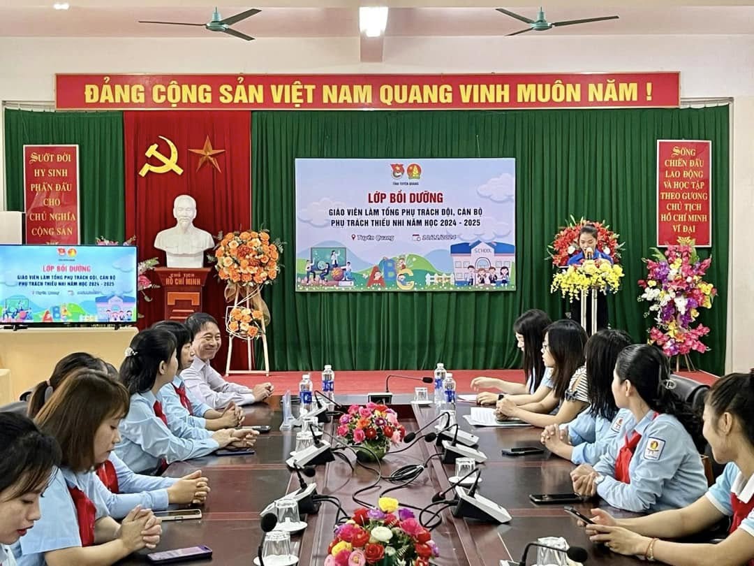 Tuyên Quang: Tổ chức Lớp bồi dưỡng kỹ năng, nghiệp vụ cho giáo viên làm Tổng phụ trách Đội, cán bộ phụ trách thiếu nhi năm học 2024-2025